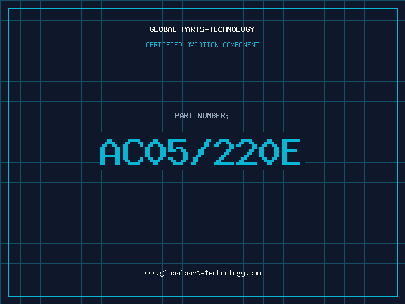Aviation Part AC05/220E