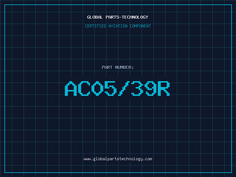 Aviation Part AC05/39R