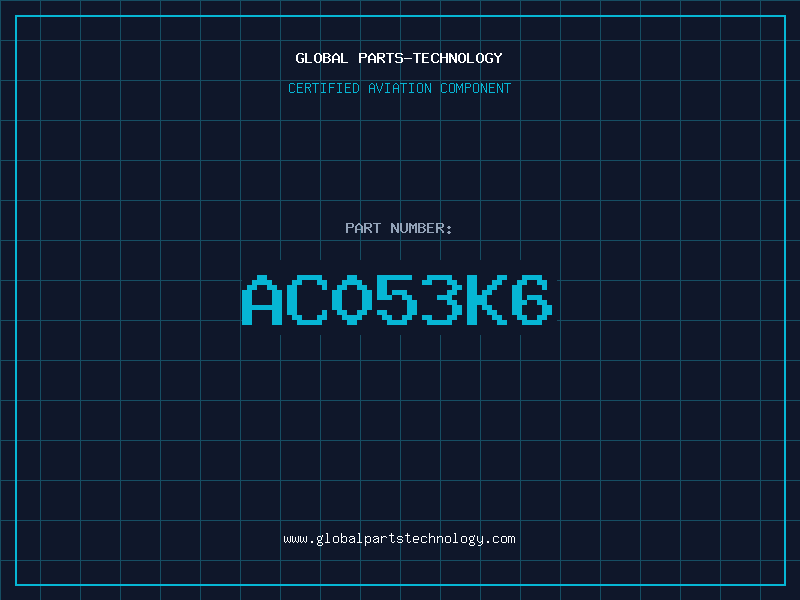 Aviation Part AC053K6
