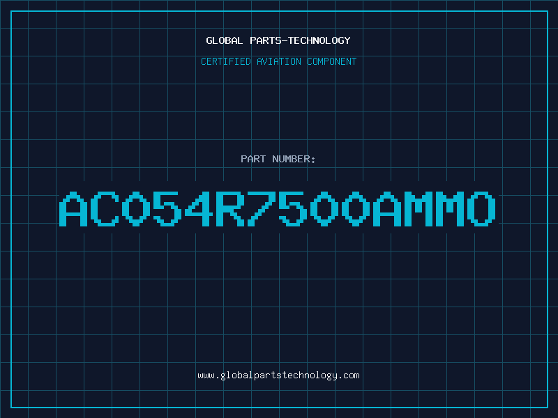 Aviation Part AC054R7500AMMO