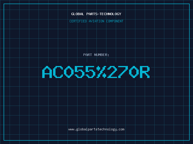 Aviation Part AC055270R