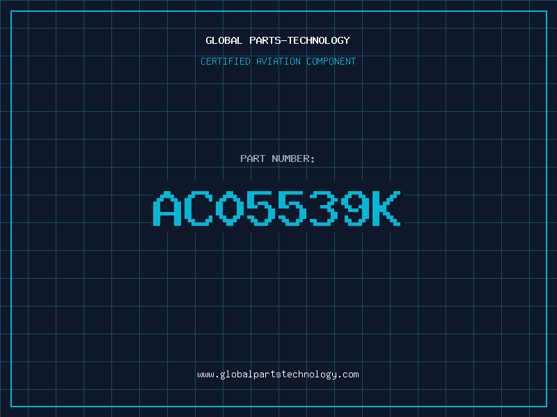 Aviation Part AC05539K