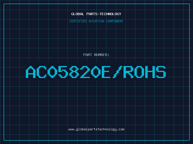 Aviation Part AC05820E/ROHS