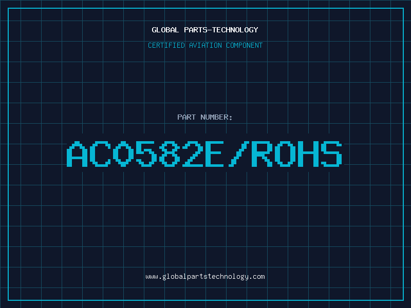 Aviation Part AC0582E/ROHS
