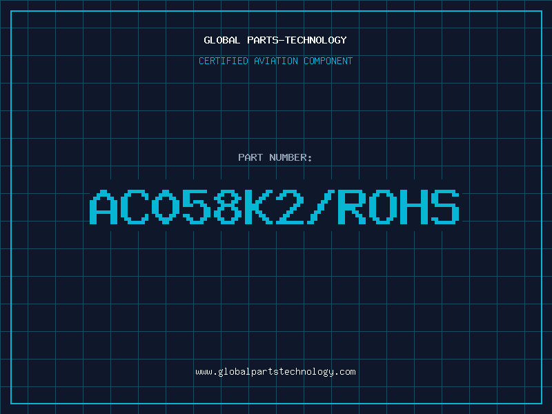 Aviation Part AC058K2/ROHS