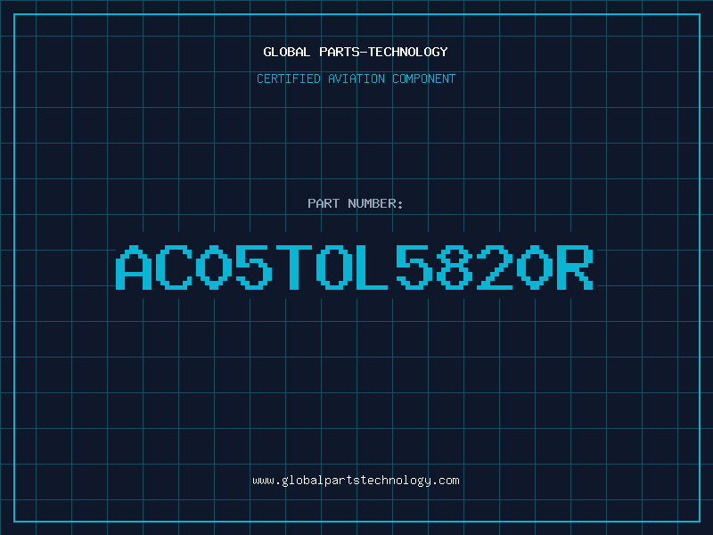 Aviation Part AC05TOL5820R