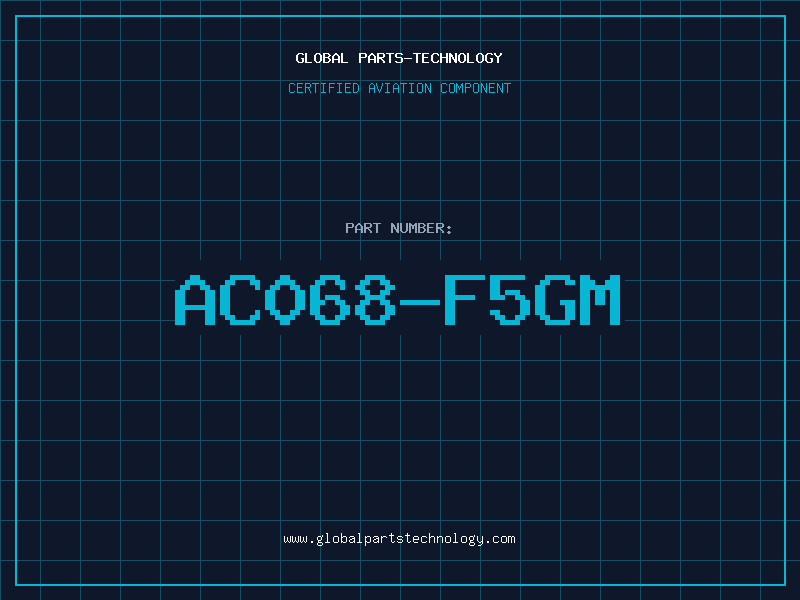 Aviation Part AC068-F5GM