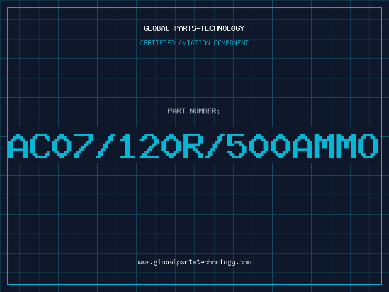 Aviation Part AC07/120R/500AMMO