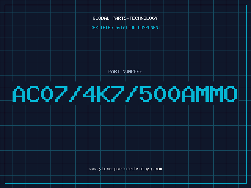 Aviation Part AC07/4K7/500AMMO