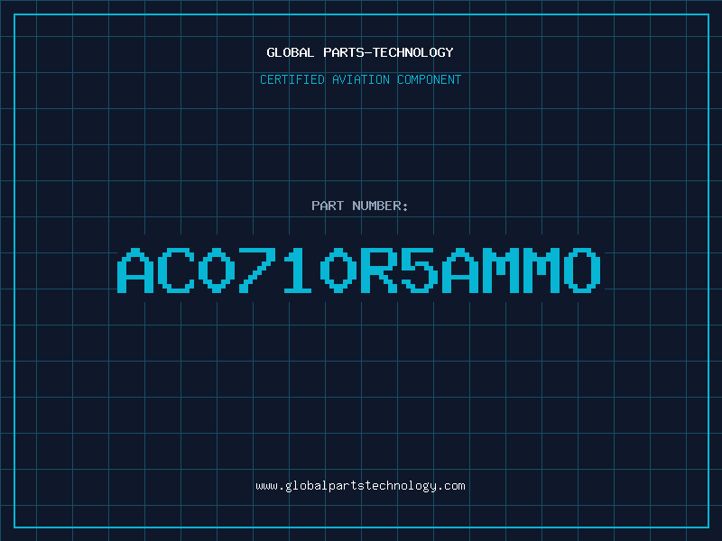 Aviation Part AC0710R5AMMO