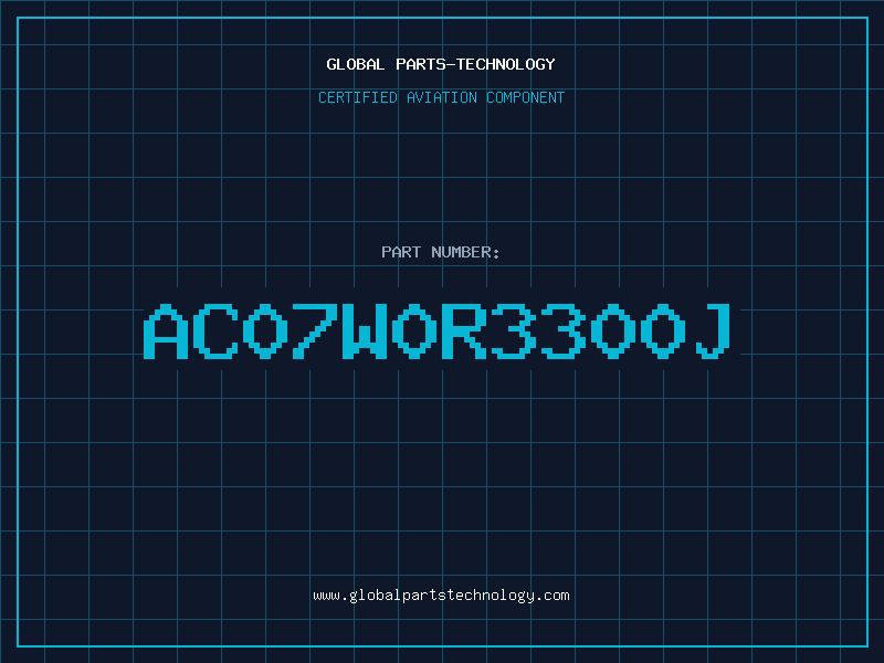 Aviation Part AC07W0R3300J
