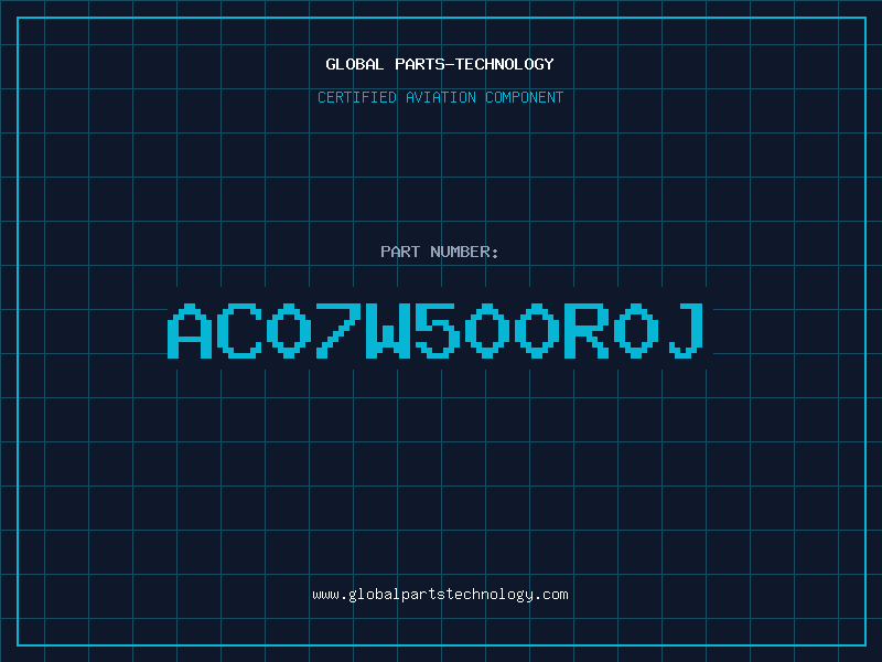 Aviation Part AC07W500R0J