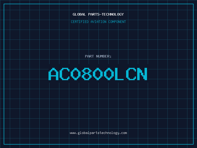Aviation Part AC0800LCN