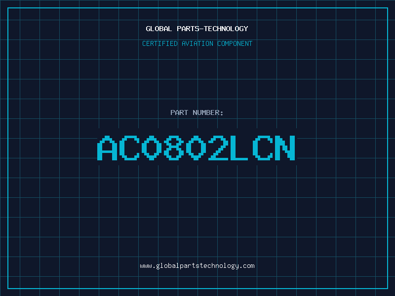 Aviation Part AC0802LCN