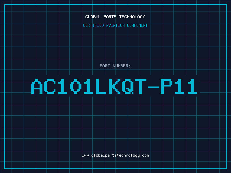 Aviation Part AC101LKQT-P11