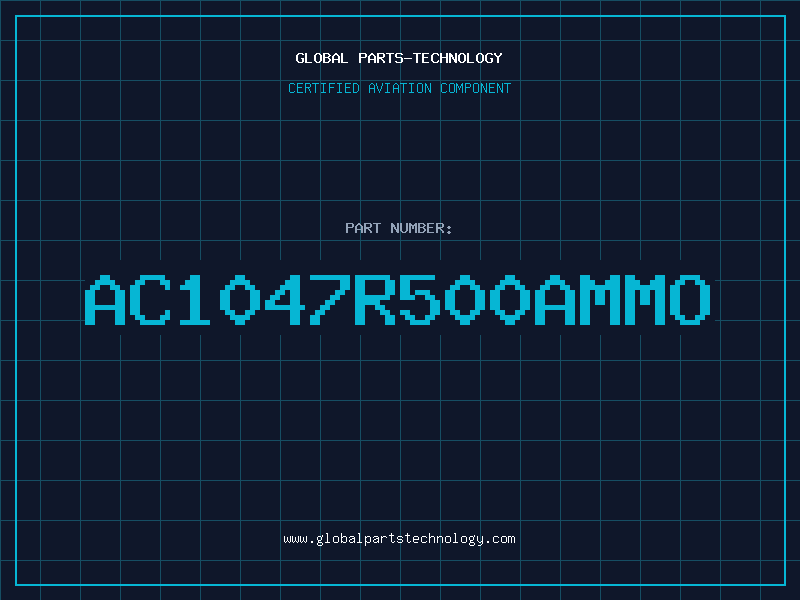 Aviation Part AC1047R500AMMO