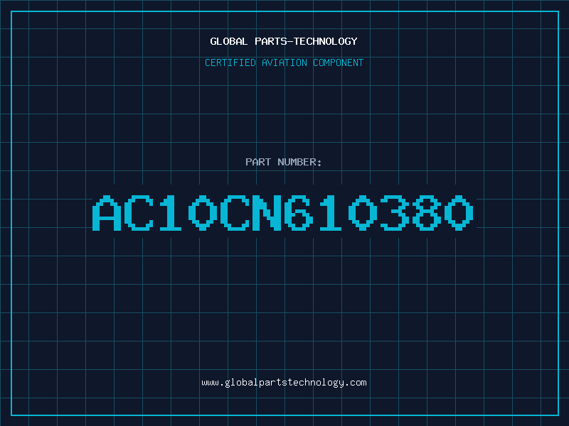 Aviation Part AC10CN610380