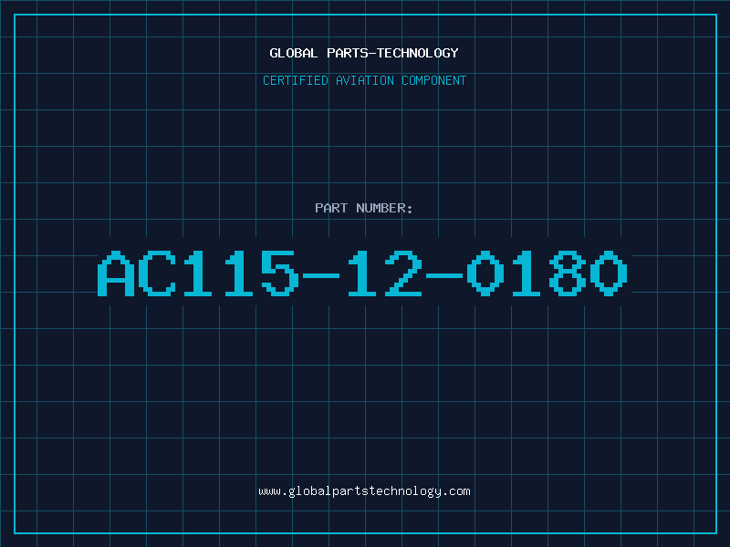 Aviation Part AC115-12-0180