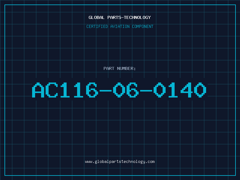Aviation Part AC116-06-0140
