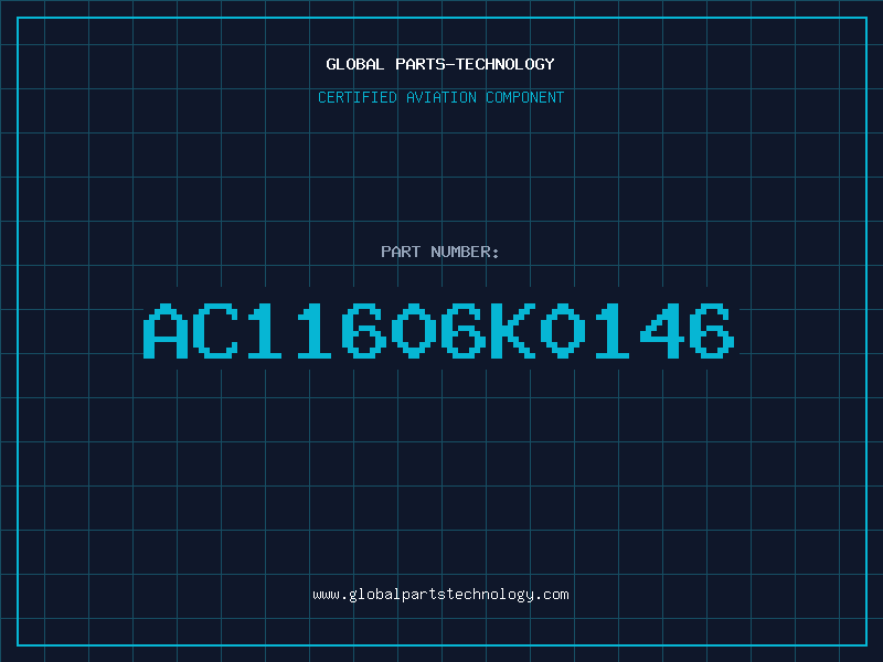 Aviation Part AC11606K0146