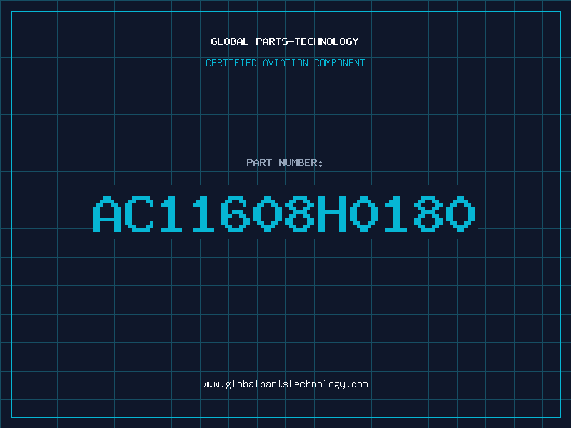Aviation Part AC11608H0180