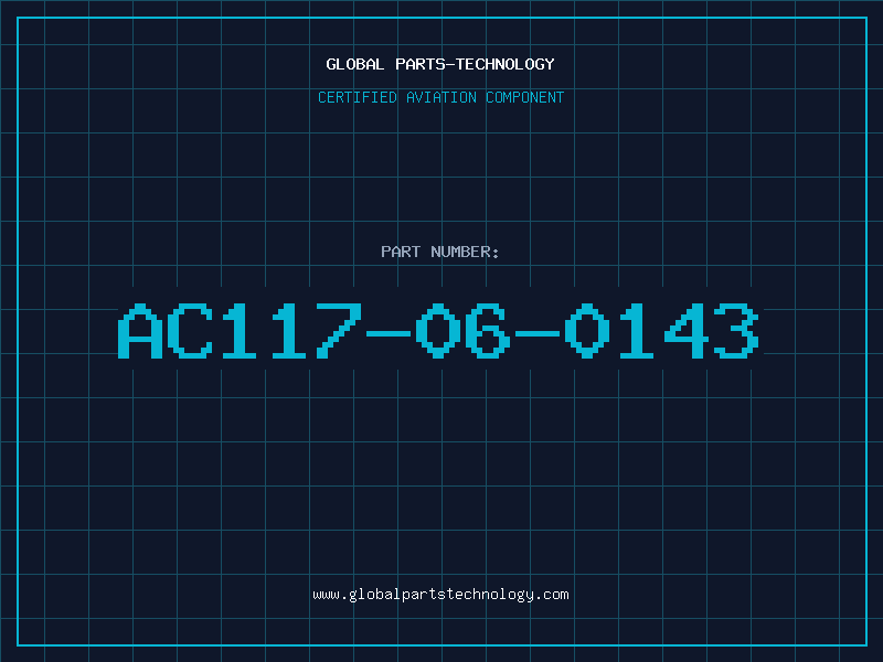 Aviation Part AC117-06-0143