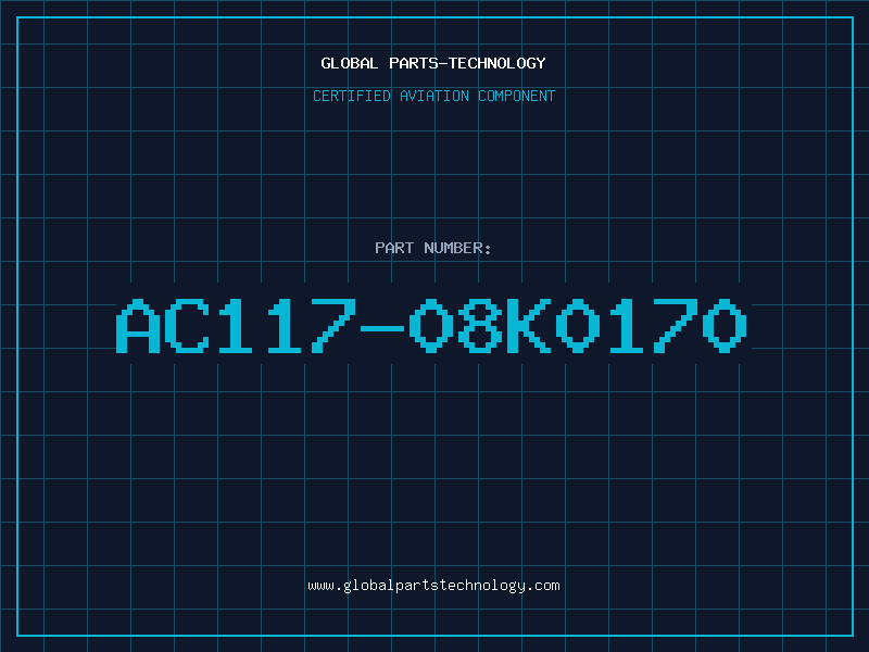 Aviation Part AC117-08K0170