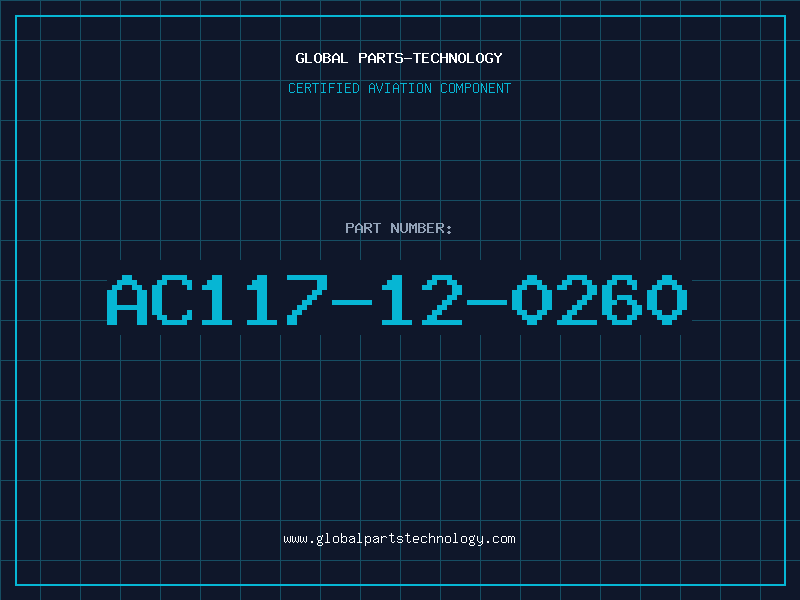 Aviation Part AC117-12-0260