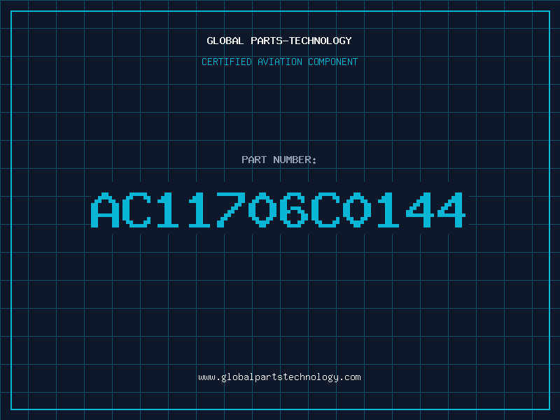 Aviation Part AC11706C0144