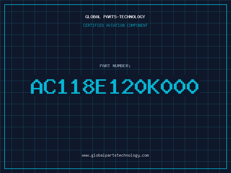 Aviation Part AC118E120K000