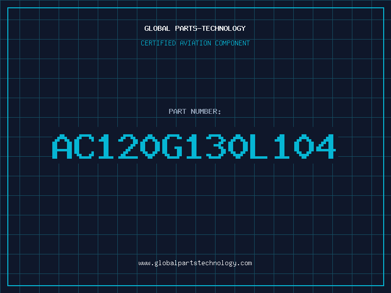 Aviation Part AC120G130L104