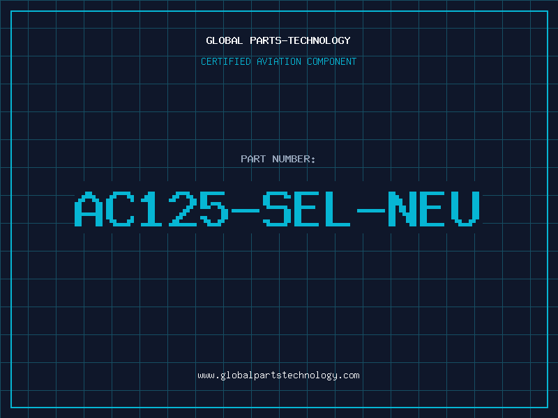 Aviation Part AC125-SEL-NEU
