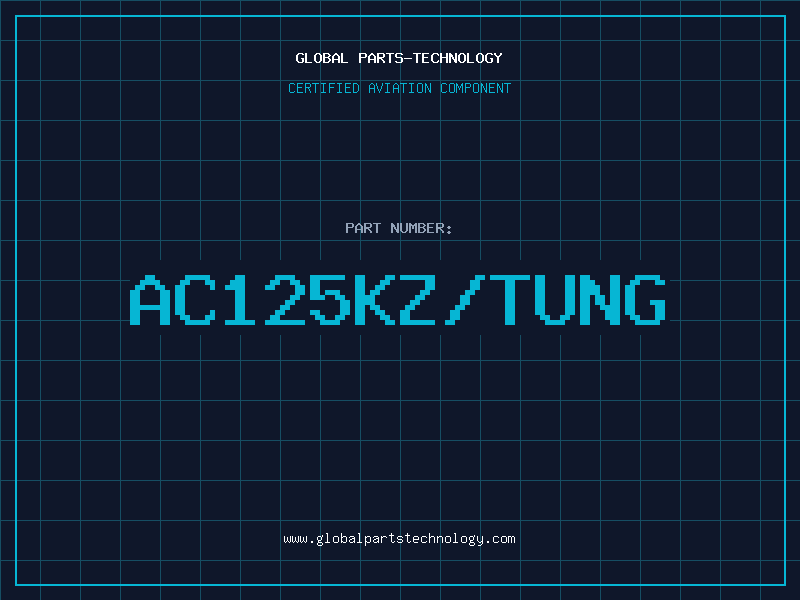 Aviation Part AC125KZ/TUNG