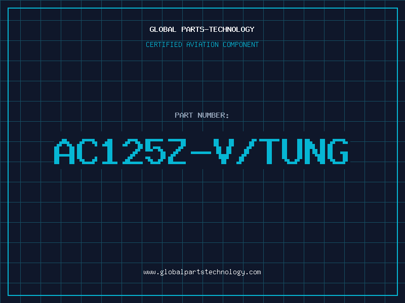Aviation Part AC125Z-V/TUNG
