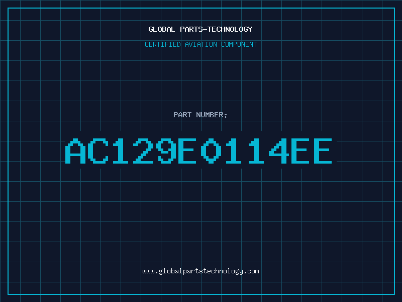 Aviation Part AC129E0114EE