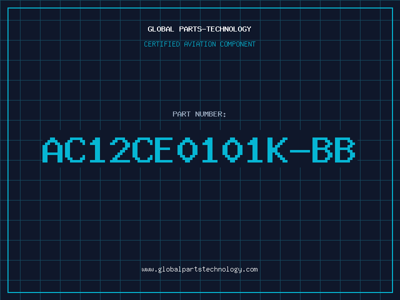 Aviation Part AC12CE0101K-BB