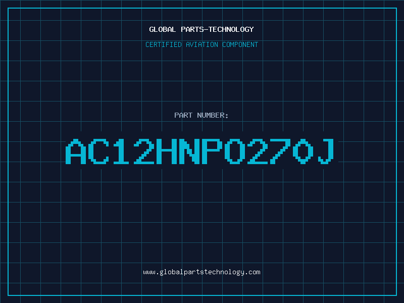 Aviation Part AC12HNPO270J