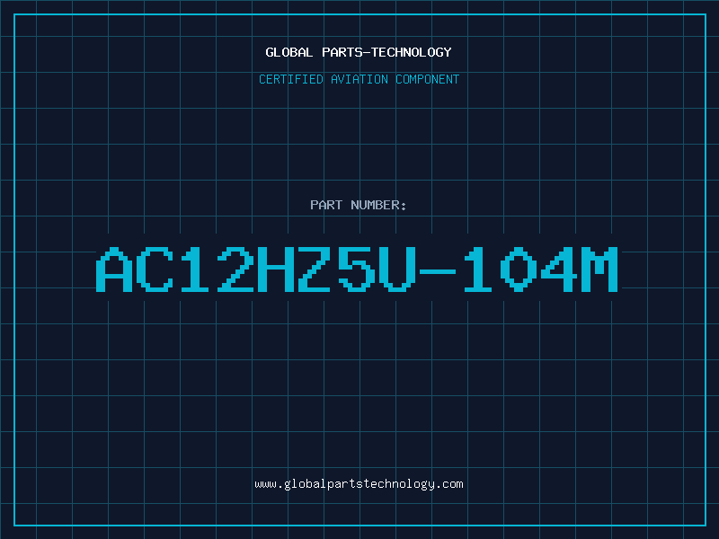 Aviation Part AC12HZ5U-104M