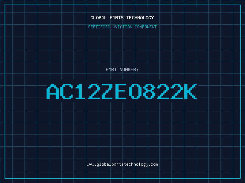 Aviation Part AC12ZEO822K