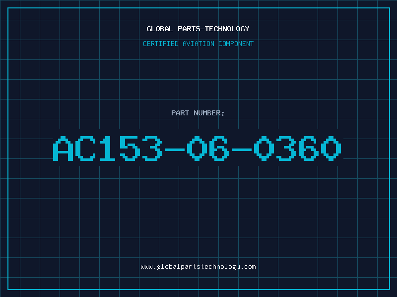 Aviation Part AC153-06-0360
