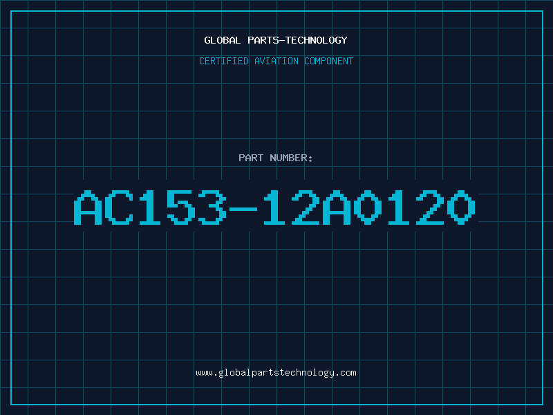 Aviation Part AC153-12A0120