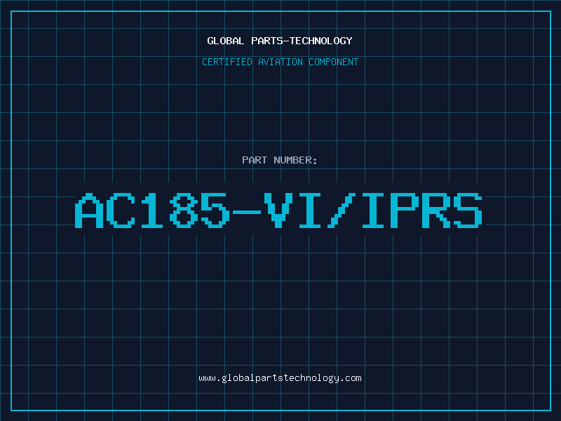 Aviation Part AC185-VI/IPRS