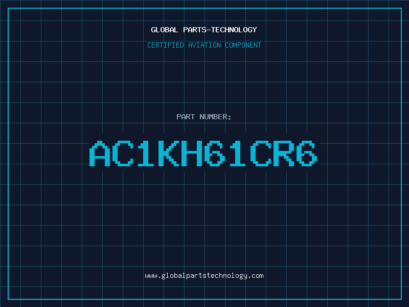 Aviation Part AC1KH61CR6