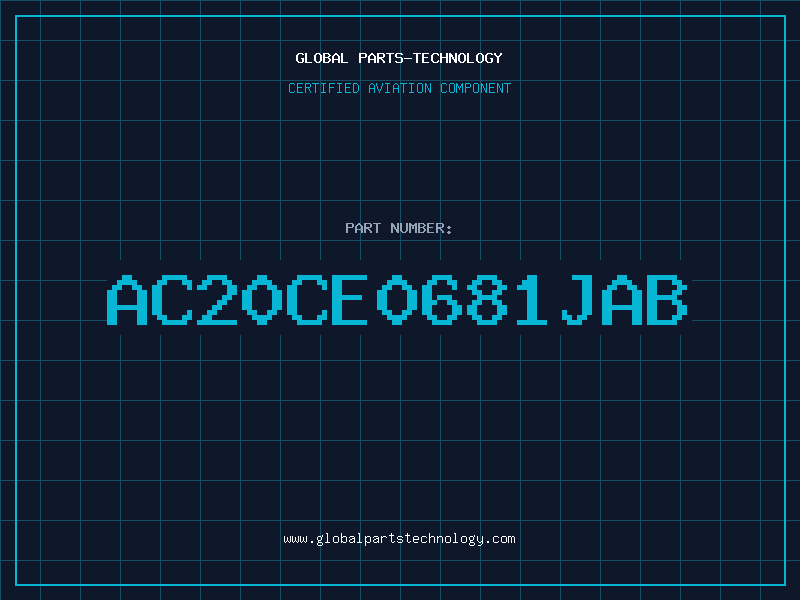 Aviation Part AC20CE0681JAB