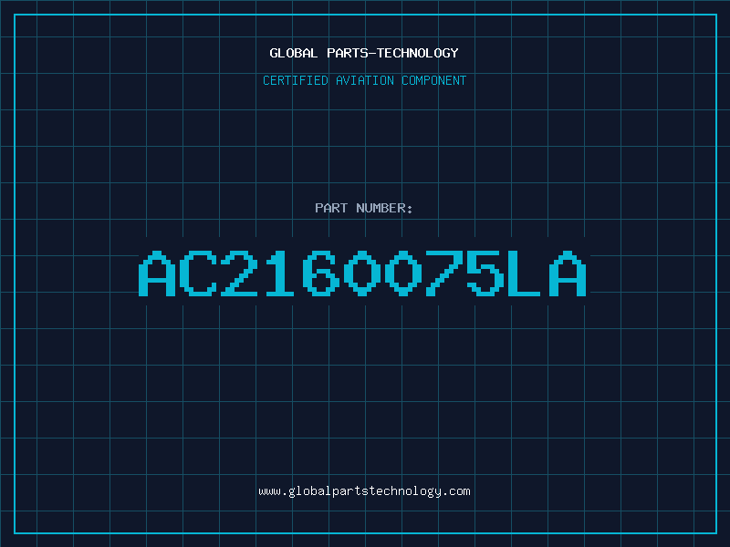 Aviation Part AC2160075LA