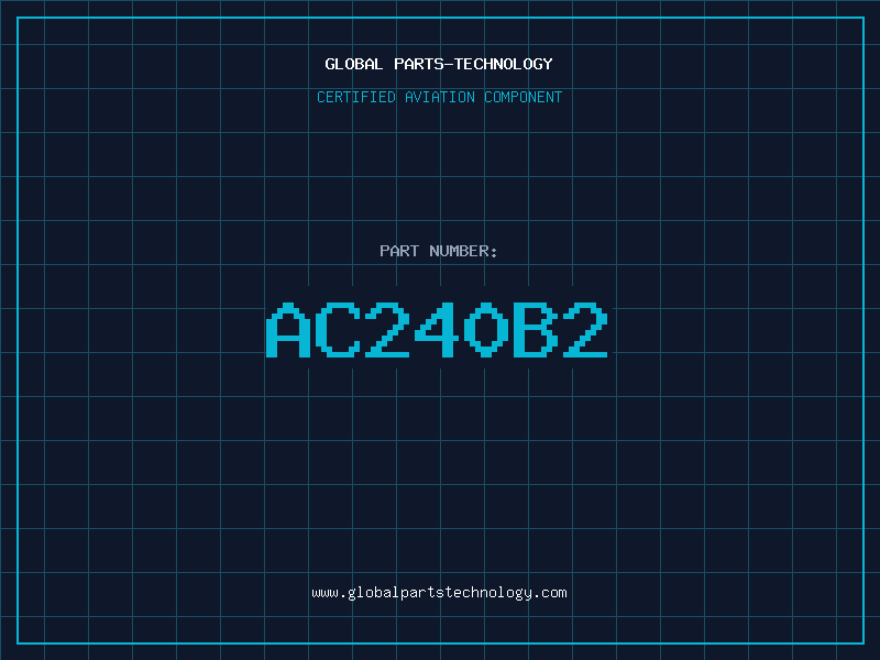 Aviation Part AC240B2