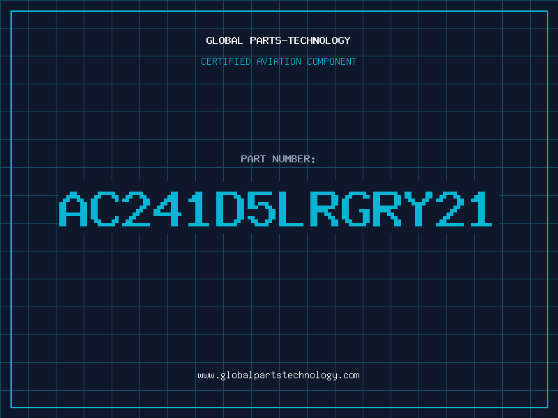 Aviation Part AC241D5LRGRY21