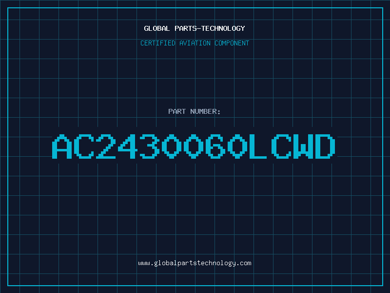 Aviation Part AC2430060LCWD