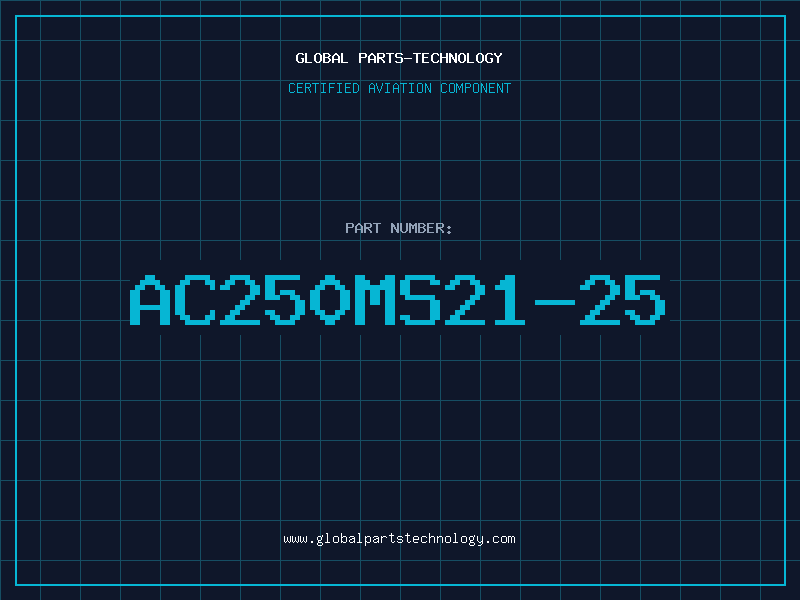 Aviation Part AC250MS21-25