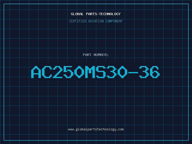 Aviation Part AC250MS30-36
